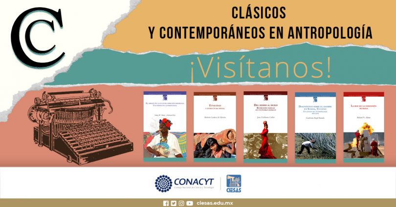 Colección Clásicos y Contemporáneos de la Antropología