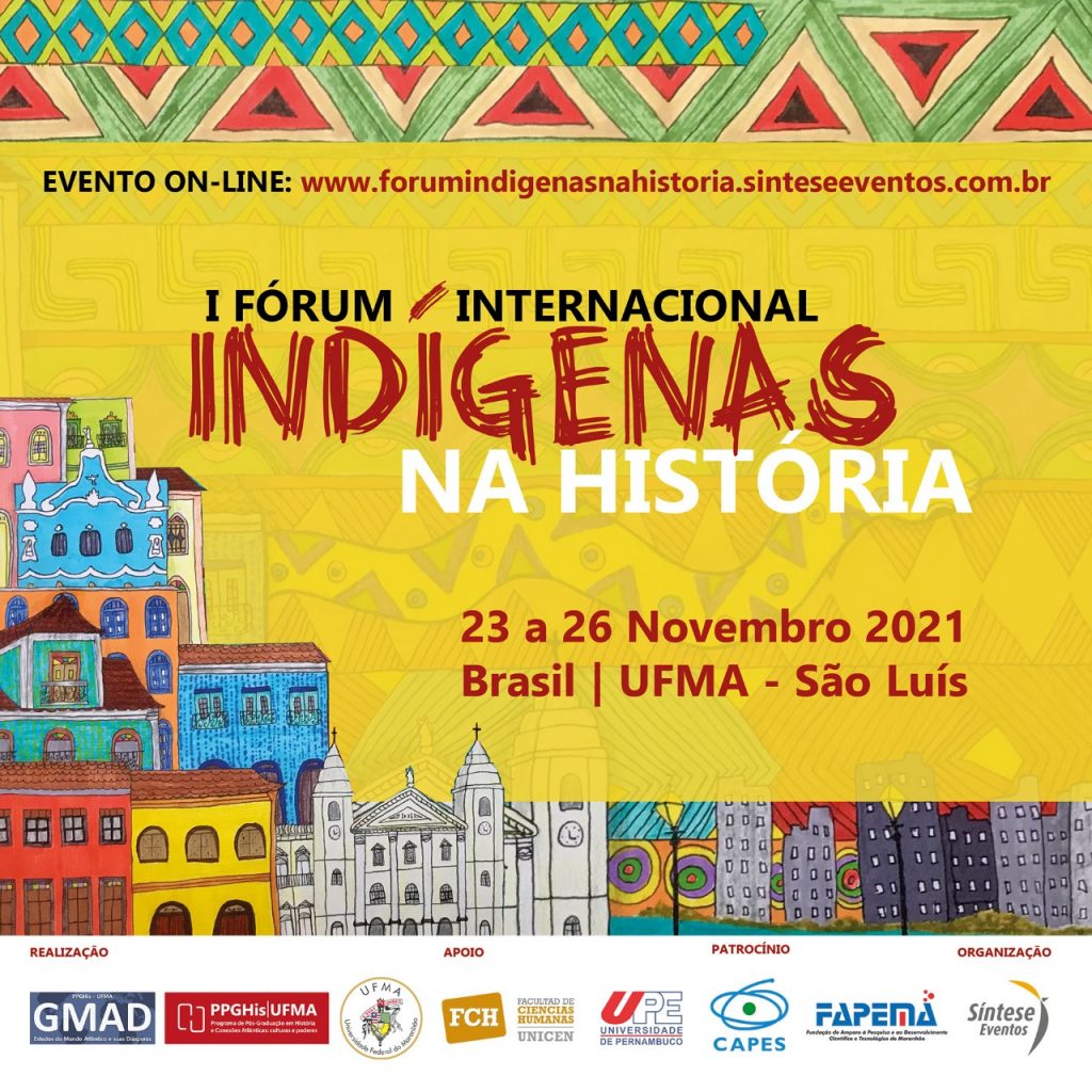 I Fórum Internacional Indígenas Na História - COMECSO