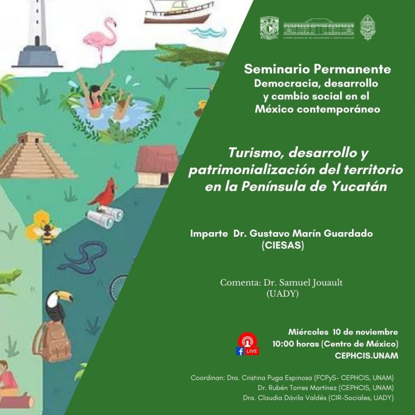 Turismo, desarrollo y patrimonialización del territorio en la Península de Yucatán