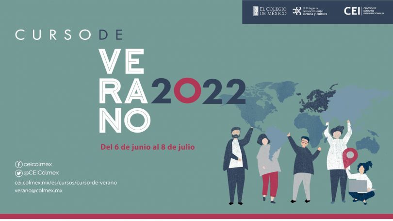 Curso de Verano 2022 CEI-Colmex