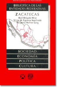 Delgado Wise, Raúl, Víctor M. Figueroa Sepúlveda y Margarita Hoffner Long.1991. Zacatecas: sociedad, economía, política y cultura. México: CIICH-UNAM (ISBN 968-36-1678-X)