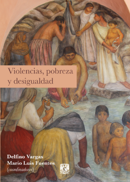 Violencias, pobreza y desigualdad.