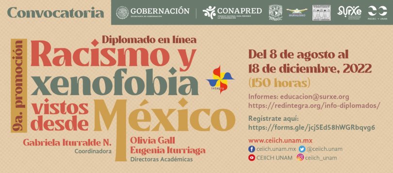 9a Promoción. Diplomado Racismo y xenofobia vistos desde México