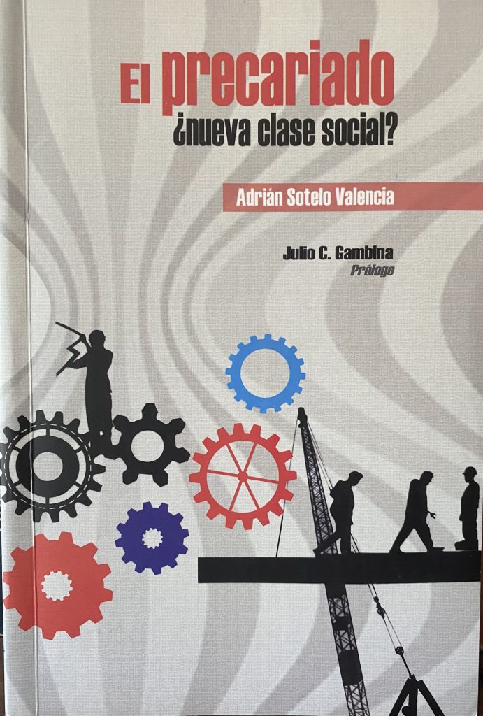 El precariado: ¿Nueva clase social?