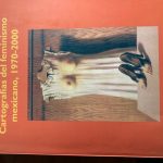 Cartografías del feminismo mexicano. 1970-2000