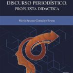 Argumentación y discurso periodístico. Propuesta didática