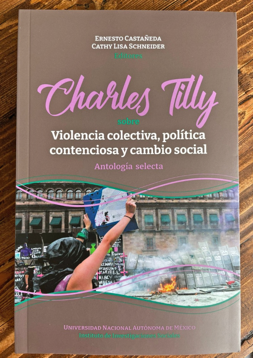 Charles Tilly: sobre violencia colectiva, política contenciosa y cambio social