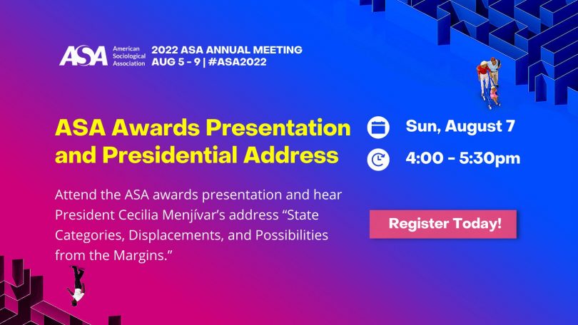 ASA Awards Presentation and Presidential Address