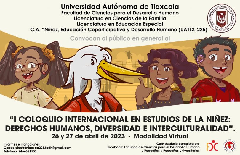 I Coloquio Internacional en Estudios de la Niñez: derechos humanos, diversidad e interculturalidad