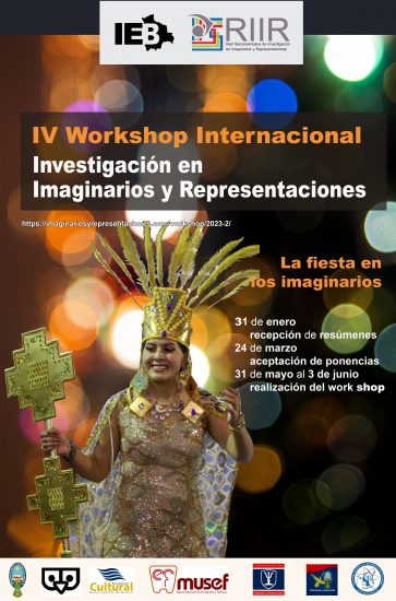 IV Workshop Internacional Investigación en Imaginarios y Representaciones