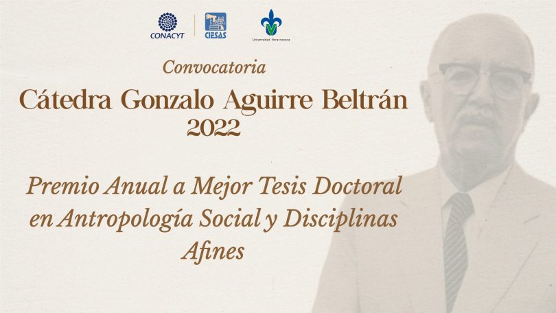 Premio Anual Cátedra Gonzalo Aguirre Beltrán 2022