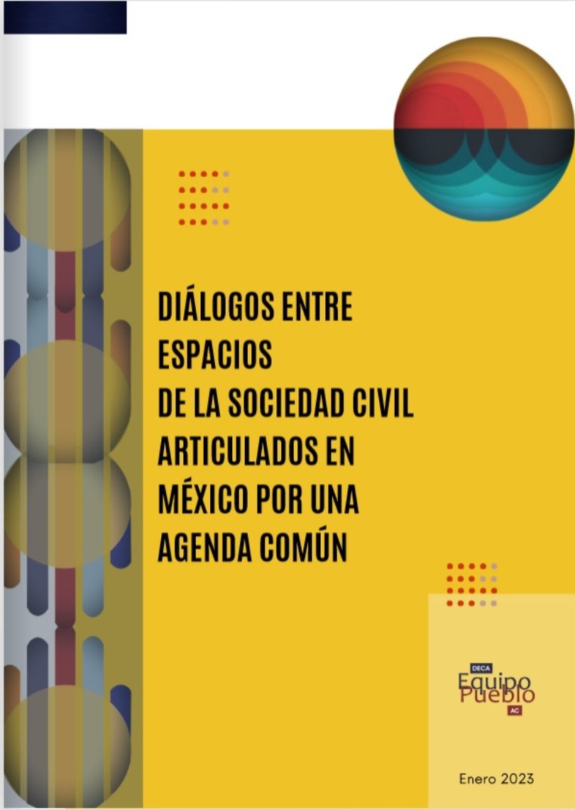 Diálogo entre Espacios de la Sociedad Civil articulados en México por una agenda común