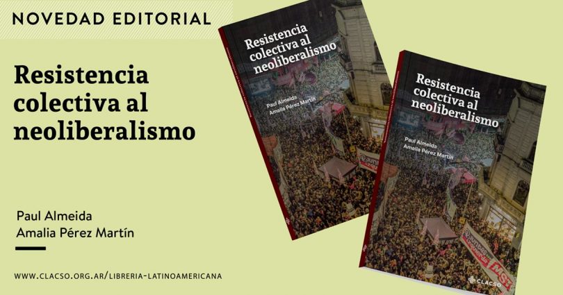 Resistencia colectiva al neoliberalismo