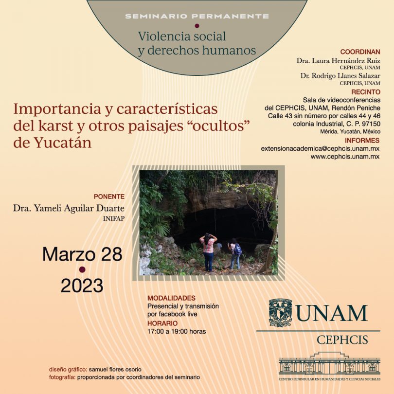 Importancia y características del karst y otros paisajes “ocultos” de Yucatán