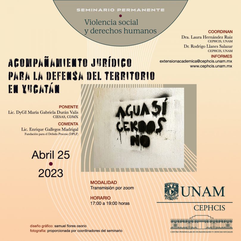 Acompañamiento jurídico para la defensa del territorio en Yucatán