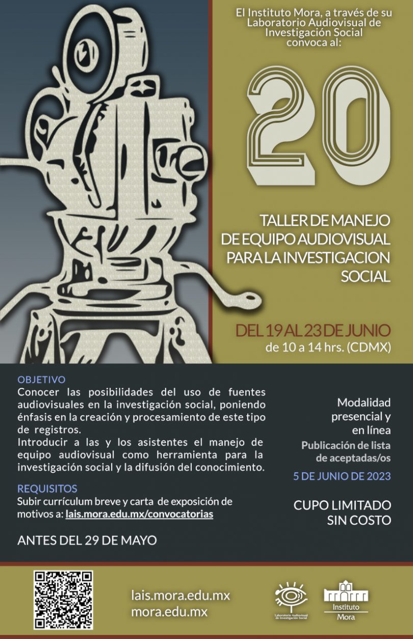 20 Taller de Manejo de Equipo Audiovisual para la Investigación Social