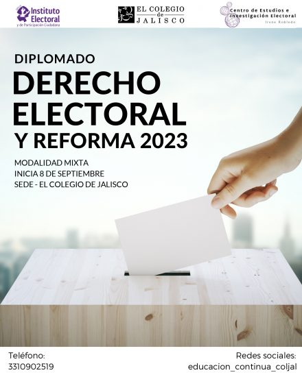 Diplomado en Derecho Electoral y Reforma 2023