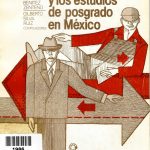 El desarrollo de las Ciencias Sociales y los estudios de posgrado en México