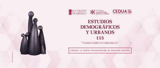 Estudios Demográficos y Urbanos, vol. 39, núm. 1 COMECSO