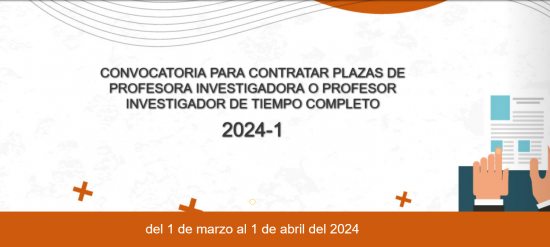 Plazas de Profesor/a Investigador/a de tiempo completo