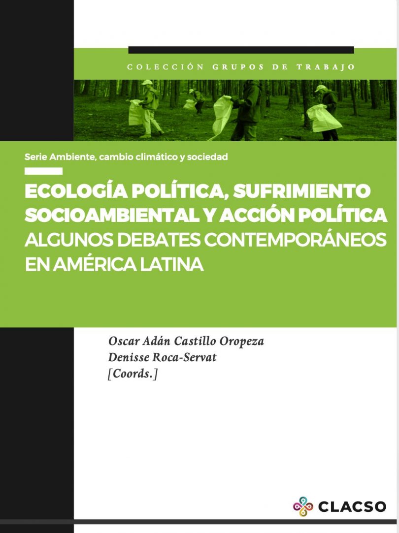 Ecología política, sufrimiento socioambiental y acción política