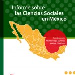 Informe sobre las ciencias sociales en México