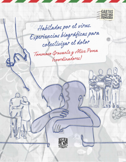 Habitados por el virus. Experiencias biográficas para colectivizar el dolor