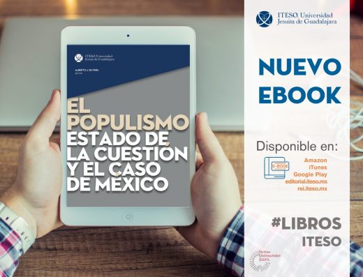 El populismo. Estado de la cuestión y el caso de México