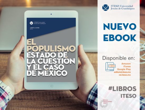 El populismo. Estado de la cuestión y el caso de México