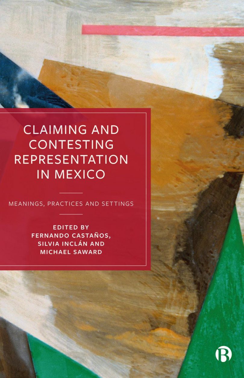 Claiming and Contesting Representation in Mexico