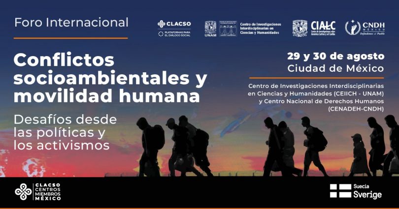 Conflictos socioambientales y movilidad humana