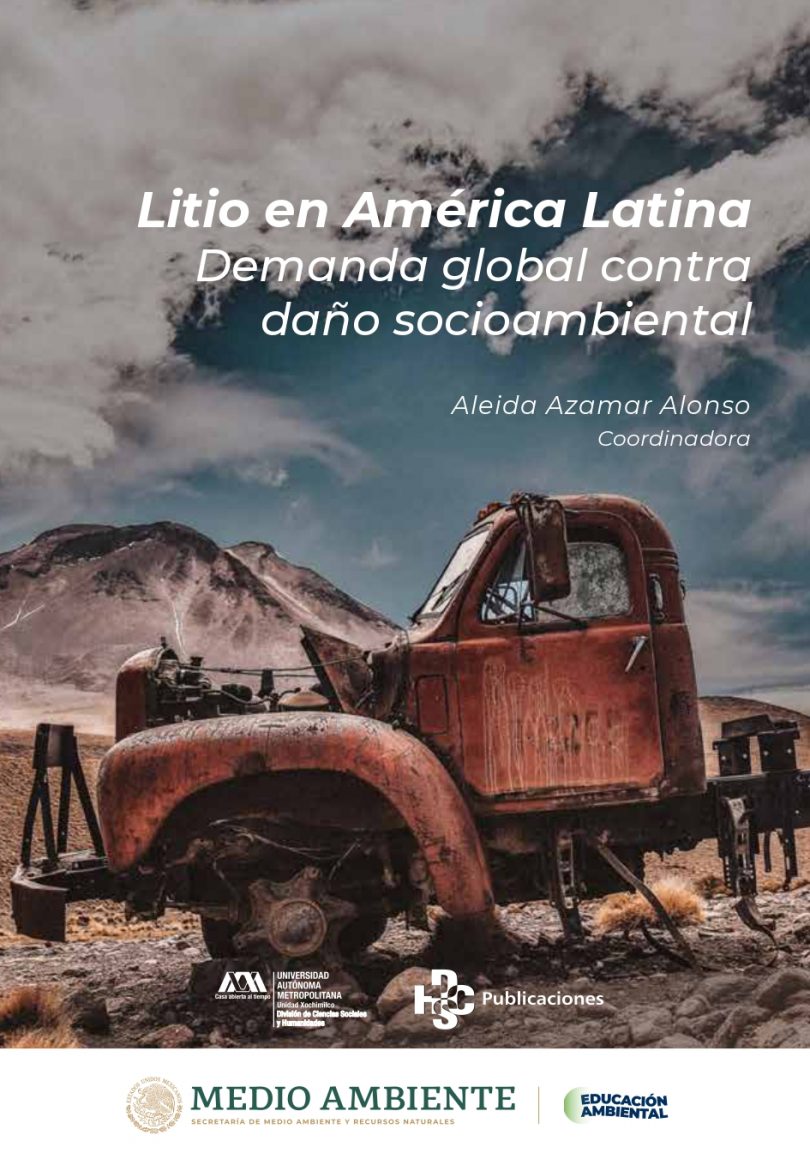 Litio en América Latina. Demanda global contra daño socioambiental