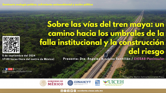 Sobre las vías del tren maya