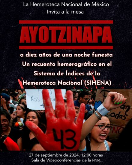 Ayotzinapa a diez años de una noche funesta