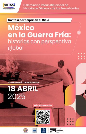 México en la Guerra Fría: historias con perspectiva global