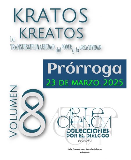 Kratos, Kreatos. La transdisciplinariedad del poder y la creatividad