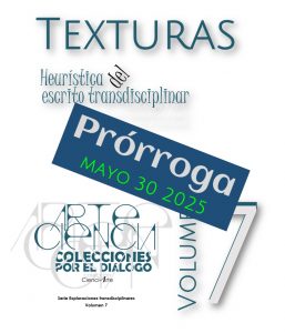 TEXTURAS. Heurística del escrito transdisciplinar