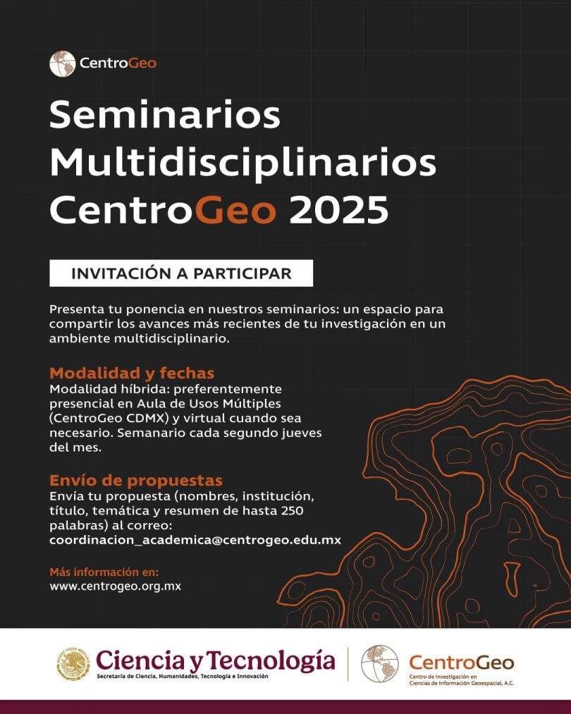 Seminarios Multidisciplinarios CentroGeo 2025