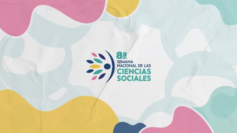 Convocatoria a la 8a Semana Nacional de las Ciencias Sociales