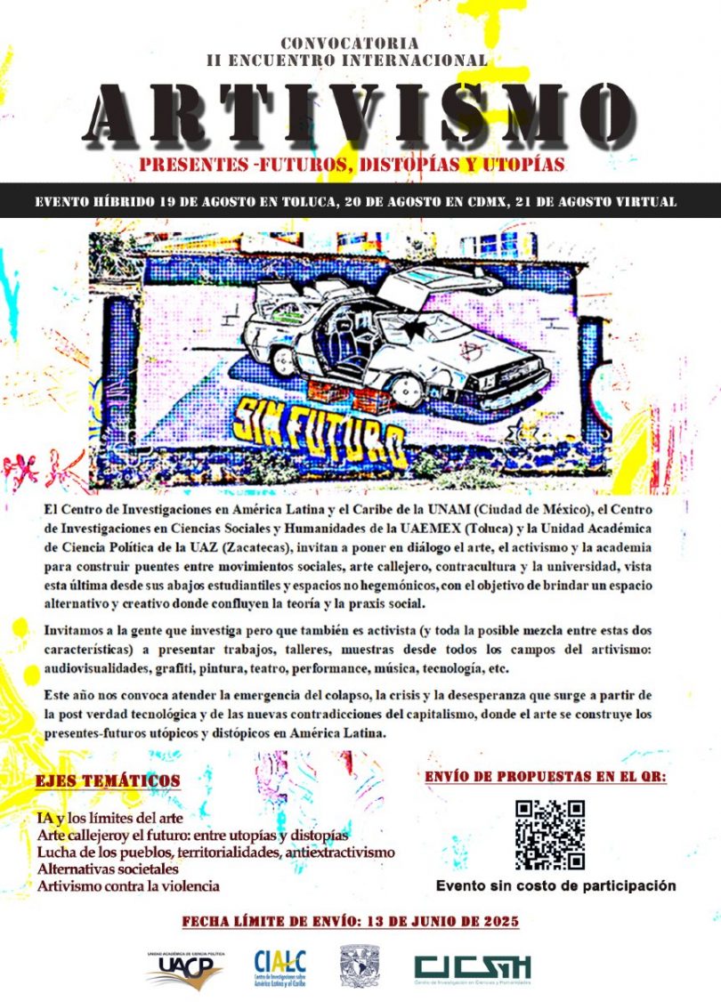 II Encuentro Internacional Artivismo Presentes-Futuros, Distopías y Utopías