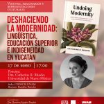 Deshaciendo la modernidad