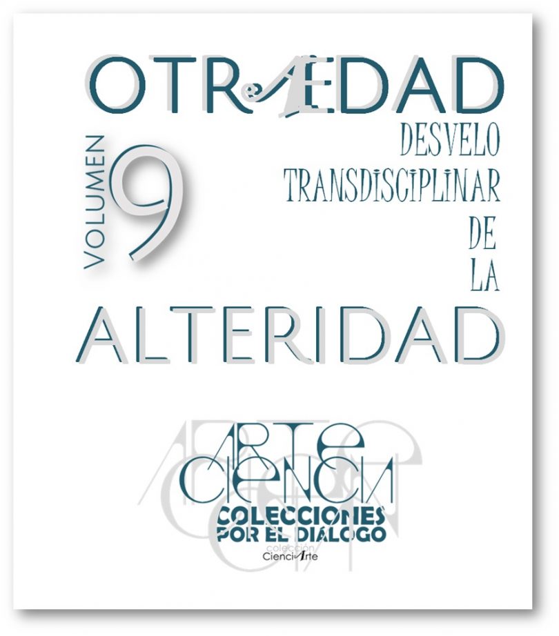 OtraEdad. Desvelo transdisciplinar de la alteridad