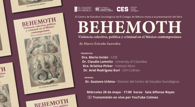 Behemoth. Violencia colectiva, política y criminal en el México contemporáneo