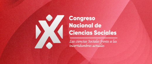 Convocatoria al X Congreso Nacional de Ciencias Sociales