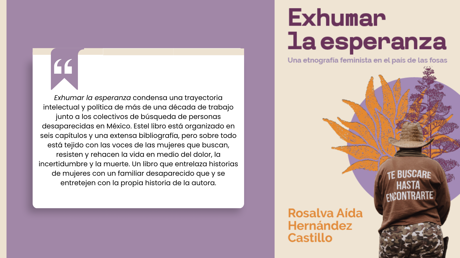 Exhumar la esperanza: Una etnografía feminista en el país de las fosas