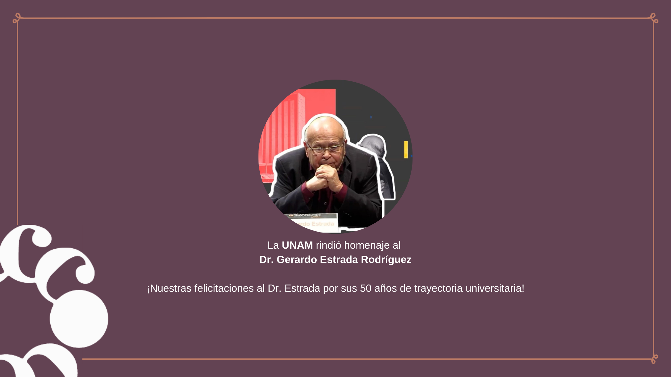 COMECSO felicita al Dr. Gerardo Estrada