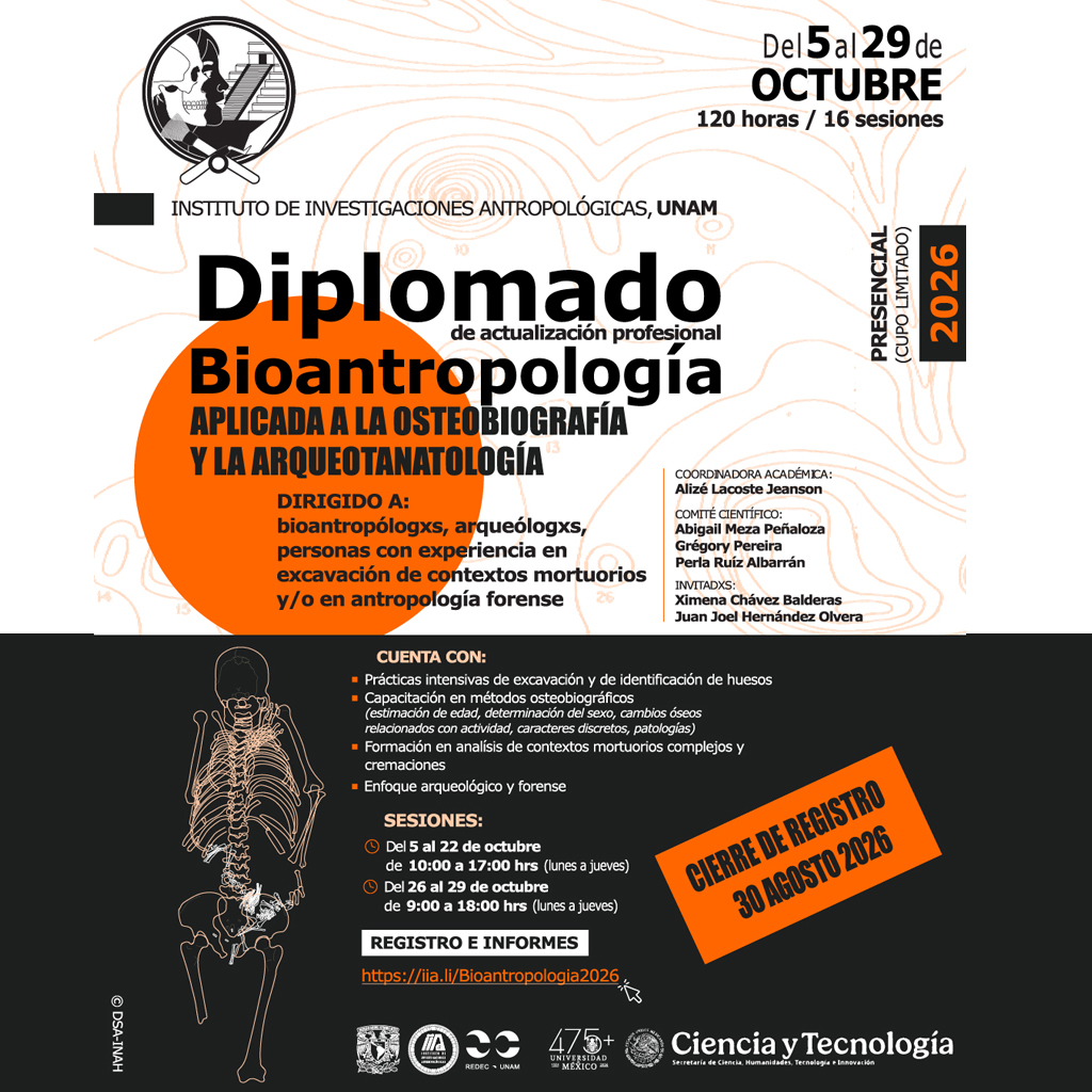 Diplomado de Bioantropología aplicada a la Osteobiografía y Arqueotanatología