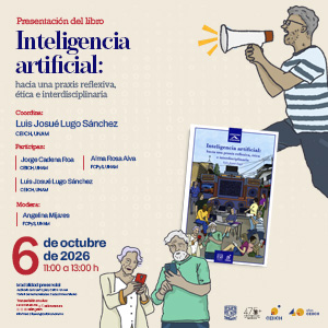 Presentación del libro Inteligencia artificial: hacia una praxis reflexiva, ética e interdisciplinaria