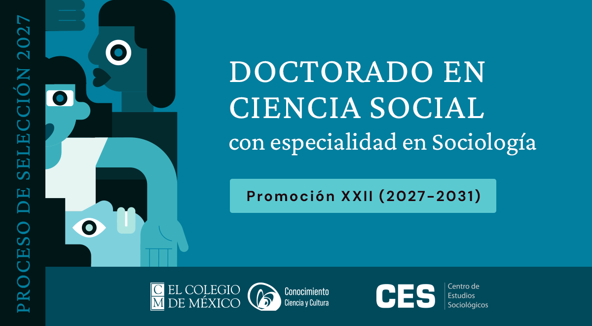 Doctorado en Ciencia Social con especialidad en Sociología