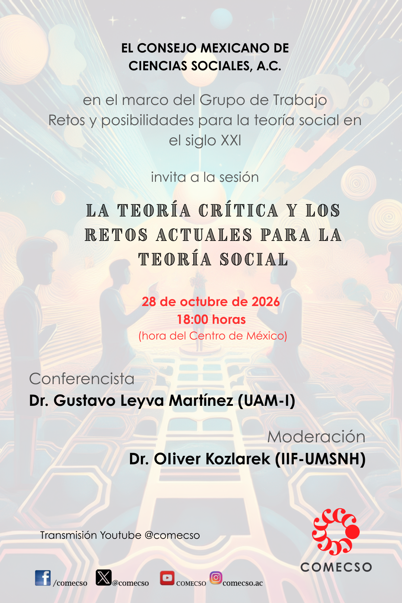 Conferencia La Teoría crítica y los retos actuales para la teoría social